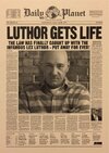 Daily Planet_ Lex Luthor Gets Life prop newspaper from Superman Returns_.jpeg